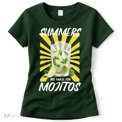Summers Are Made For Mojitos Women's T-Shirt