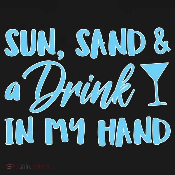Sun Sand & A Drink In My Hand Bucket Hat