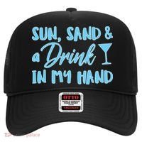 Sun Sand & A Drink In My Hand Hat thumb 0