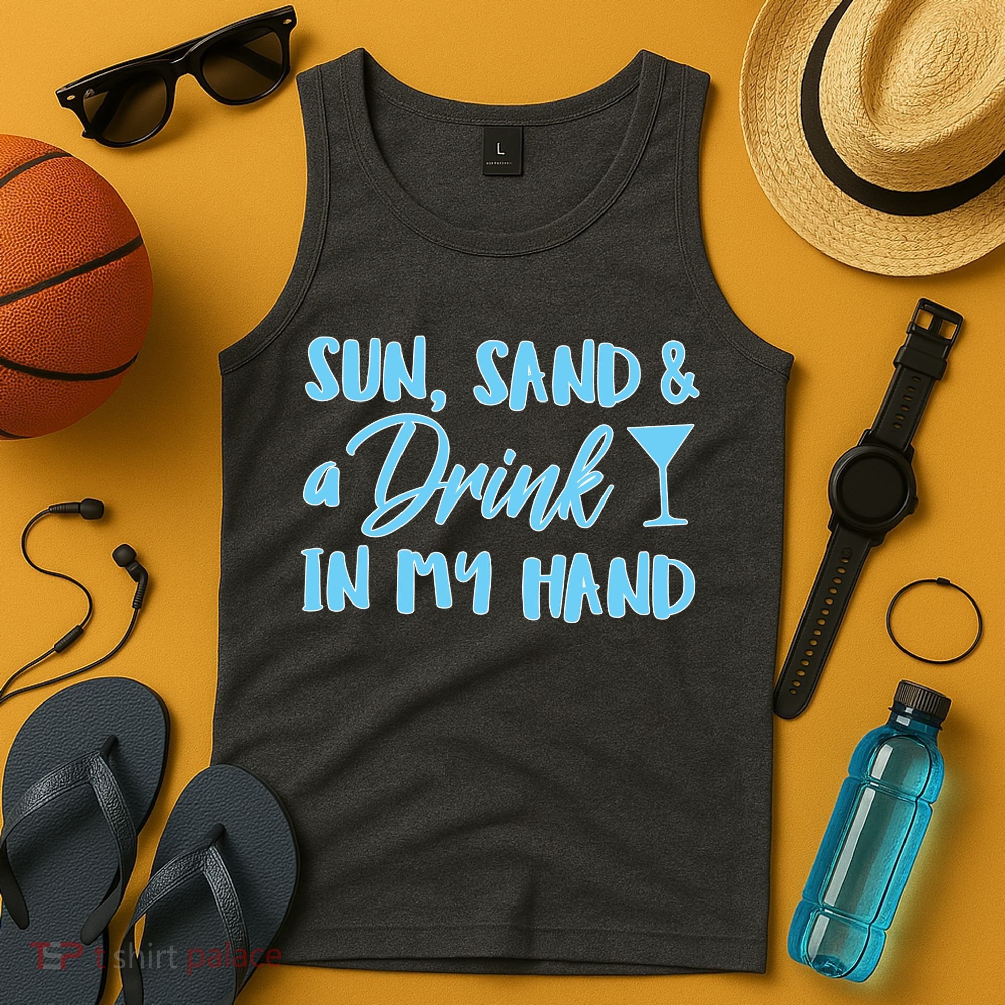 Sun Sand & A Drink In My Hand Tank Top