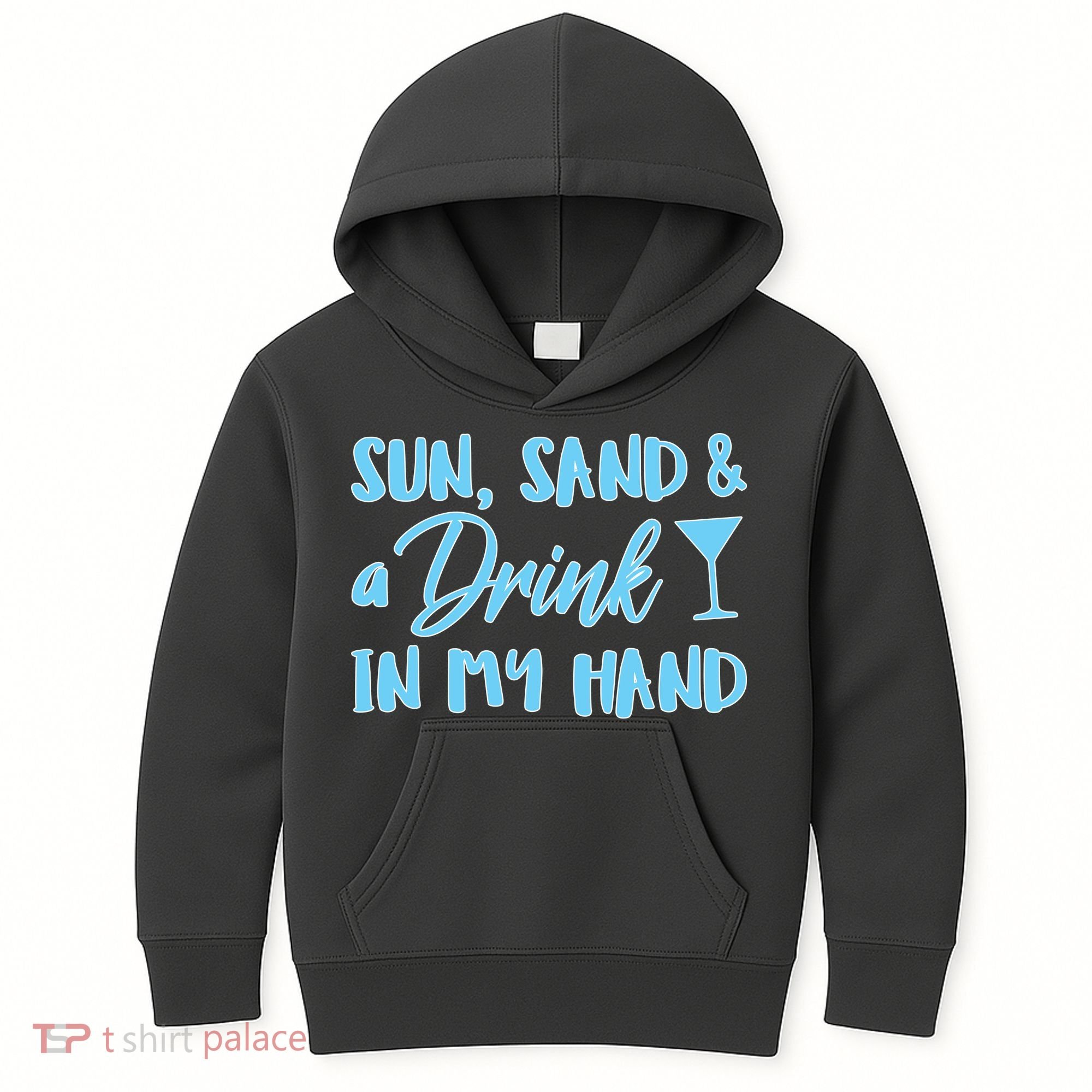 Sun Sand & A Drink In My Hand Kids Hoodie