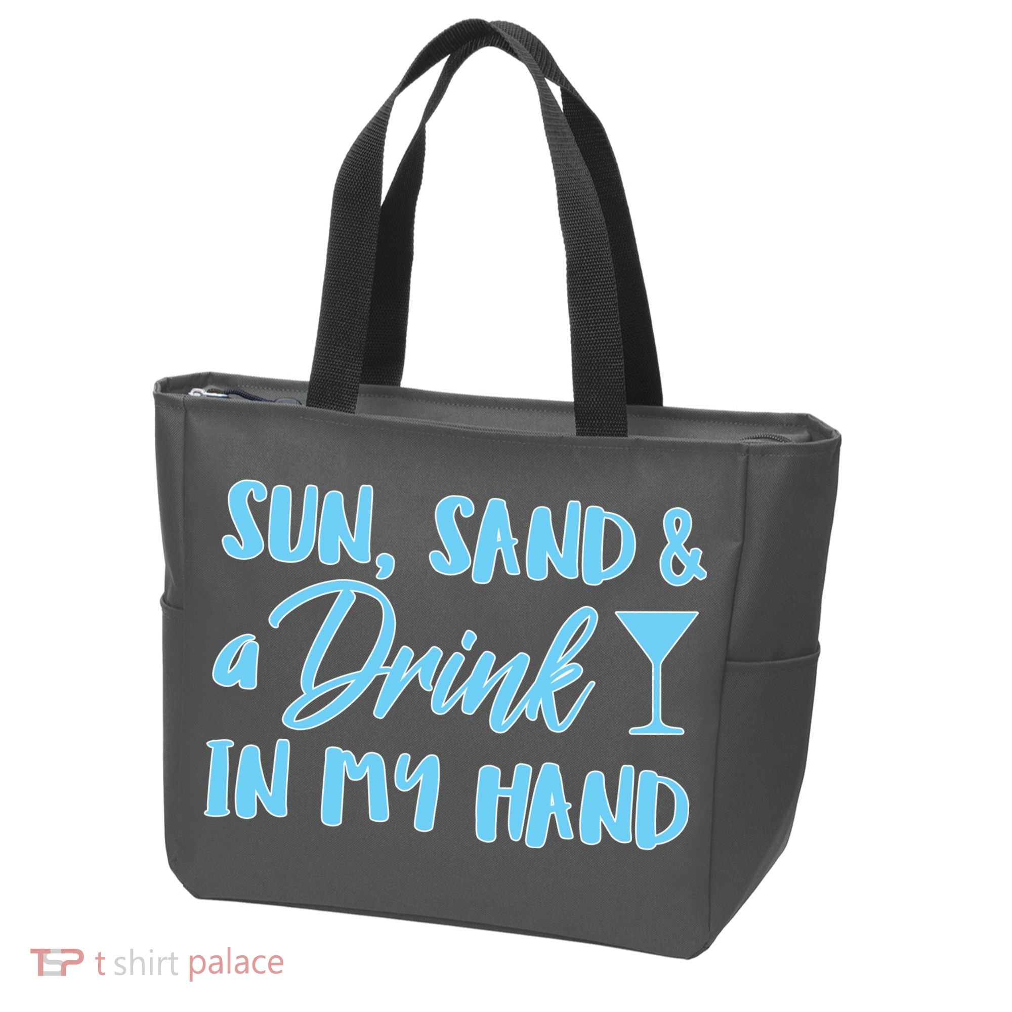 Sun Sand & A Drink In My Hand Tote Bag