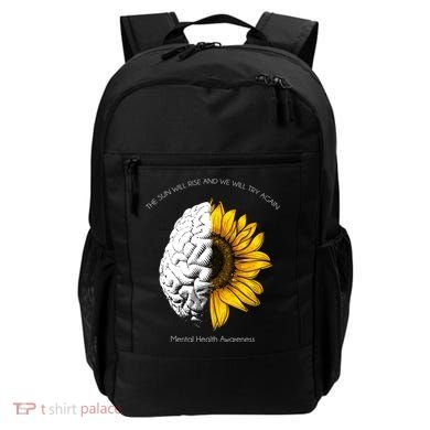 Sun Will Rise We Will Try Again Mental Health Backpack