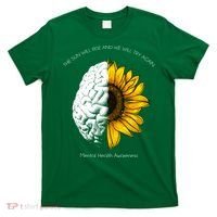 Sun Will Rise We Will Try Again Mental Health T-Shirt thumb 0
