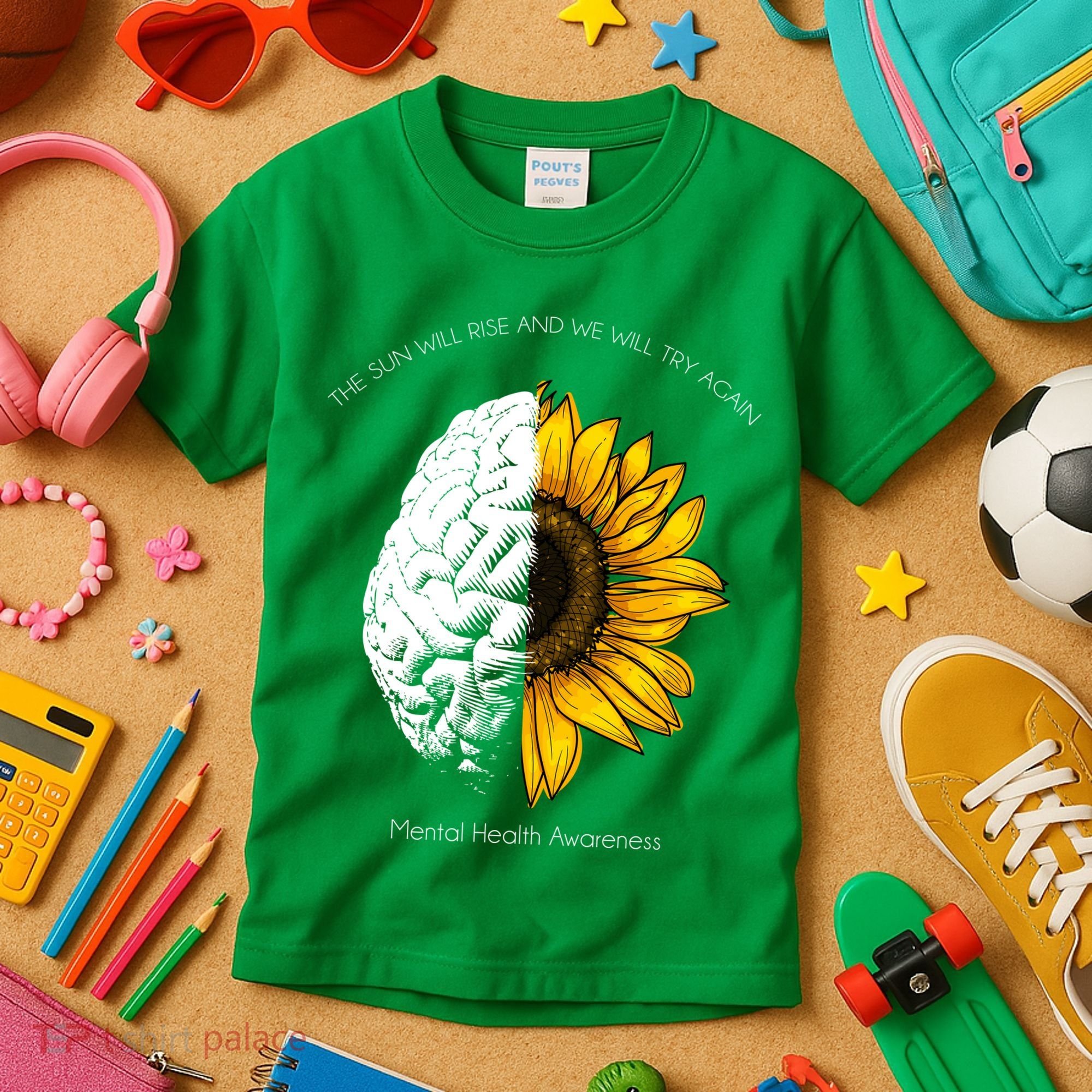 Sun Will Rise We Will Try Again Mental Health Kids T-Shirt