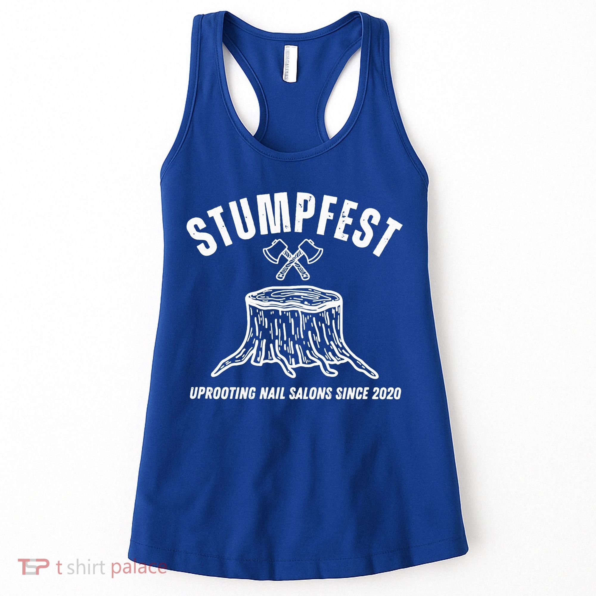 Stumpfest Uprooting Nail Salons Comedy Women's Tank Top