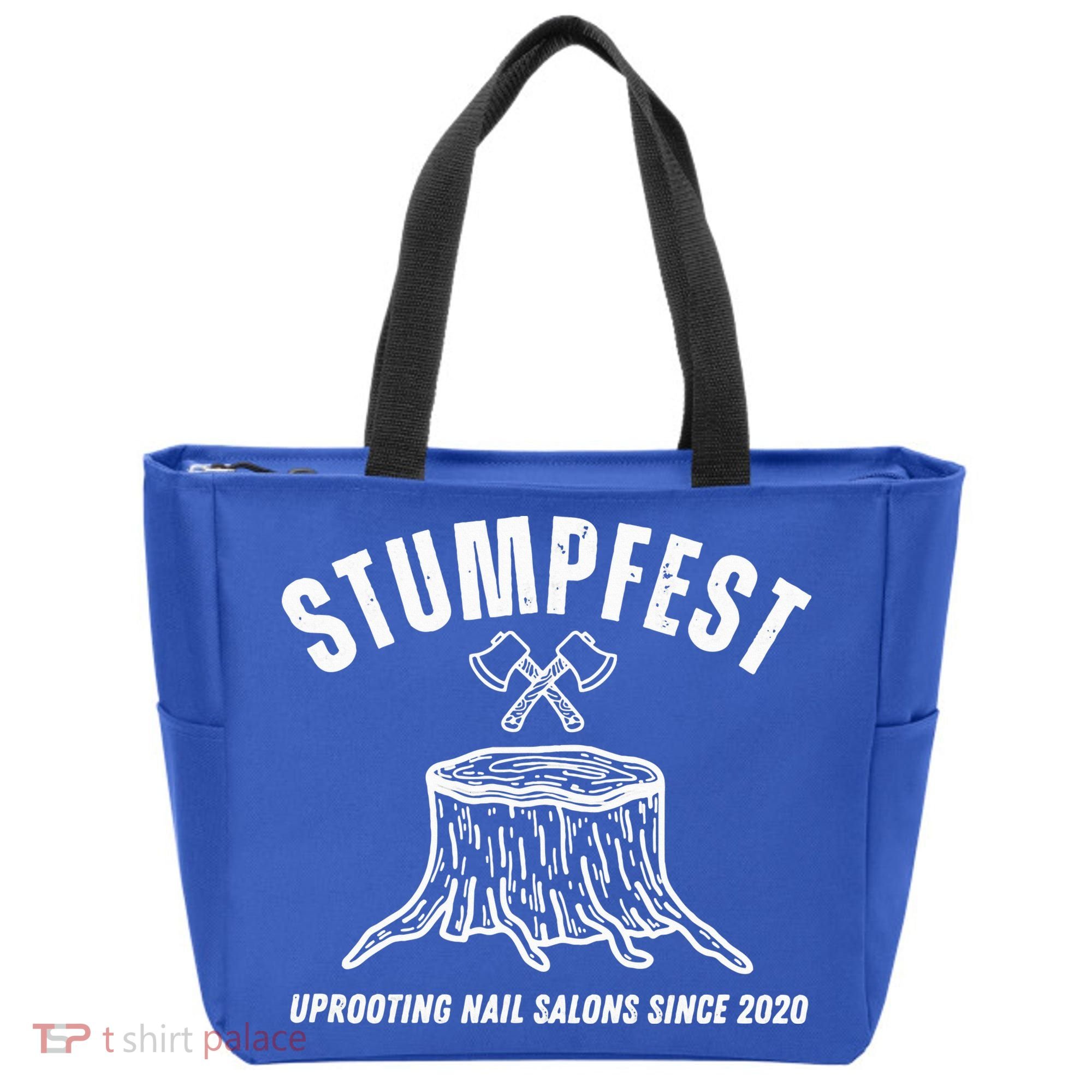 Stumpfest Uprooting Nail Salons Comedy Tote Bag