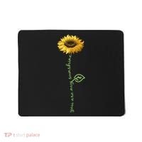 You Are My Sunshine Hippie Sunflower Mousepad thumb 0