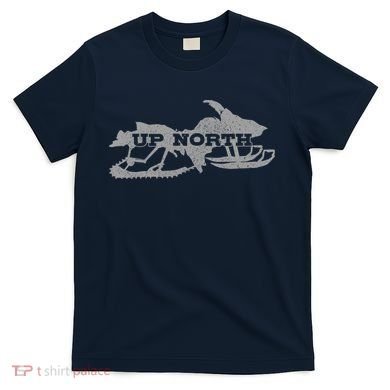 Snowmobile Up North Vintage Motor Sled Gift T-Shirt