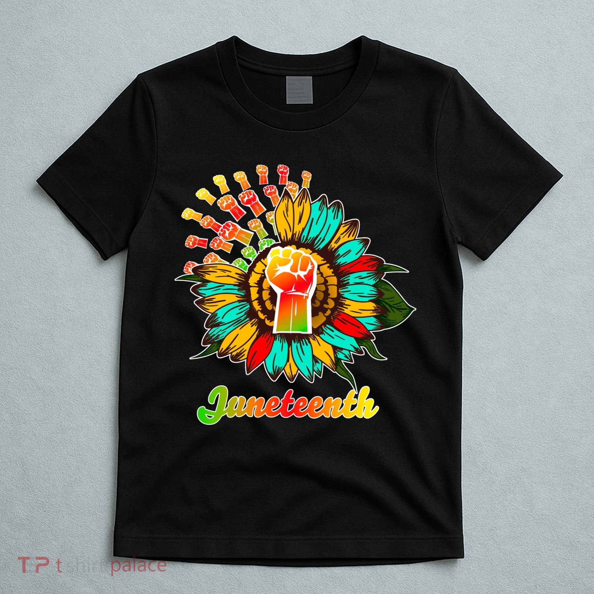 Sunflower Fist Juneteenth Black History African American T-Shirt