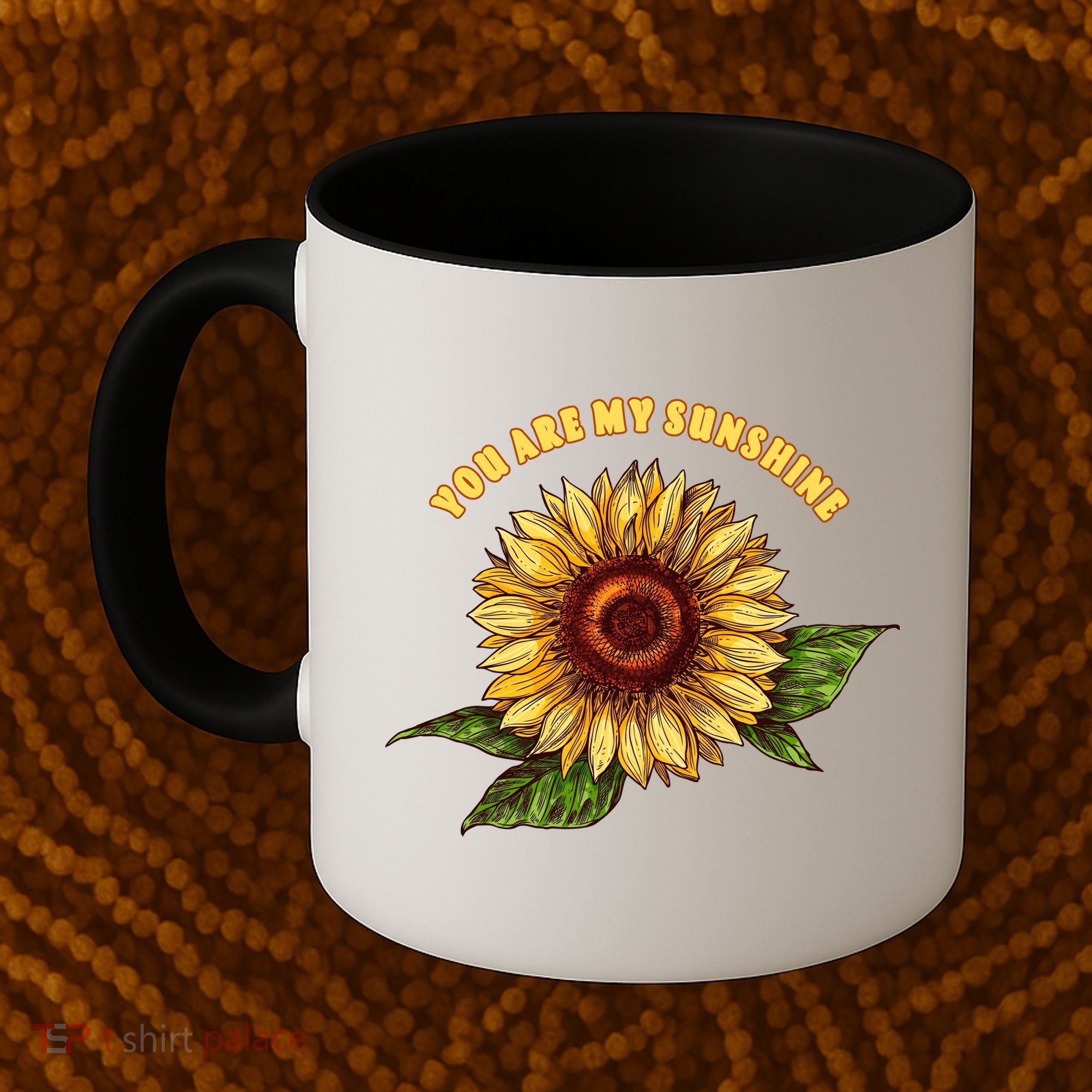Sunflower You Are My Sunshine Coffee Mug