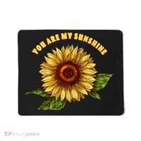 Sunflower You Are My Sunshine Mousepad thumb 0