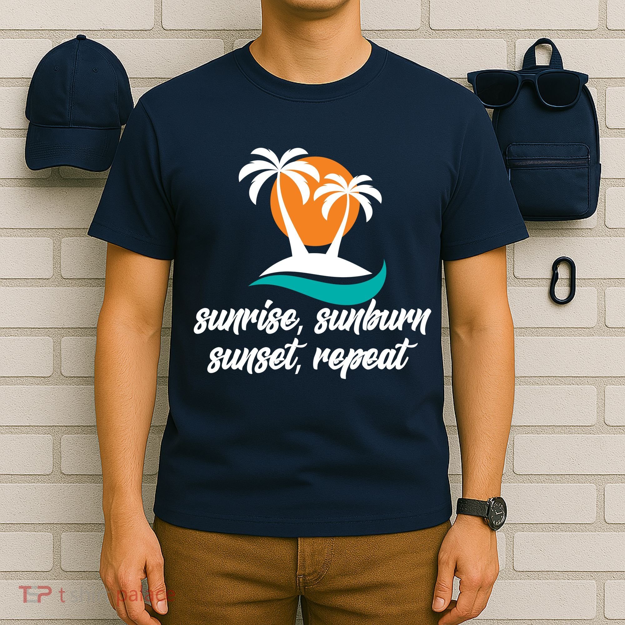 Sunrise Sunburn Sunset Repeat Palm Tree T-Shirt