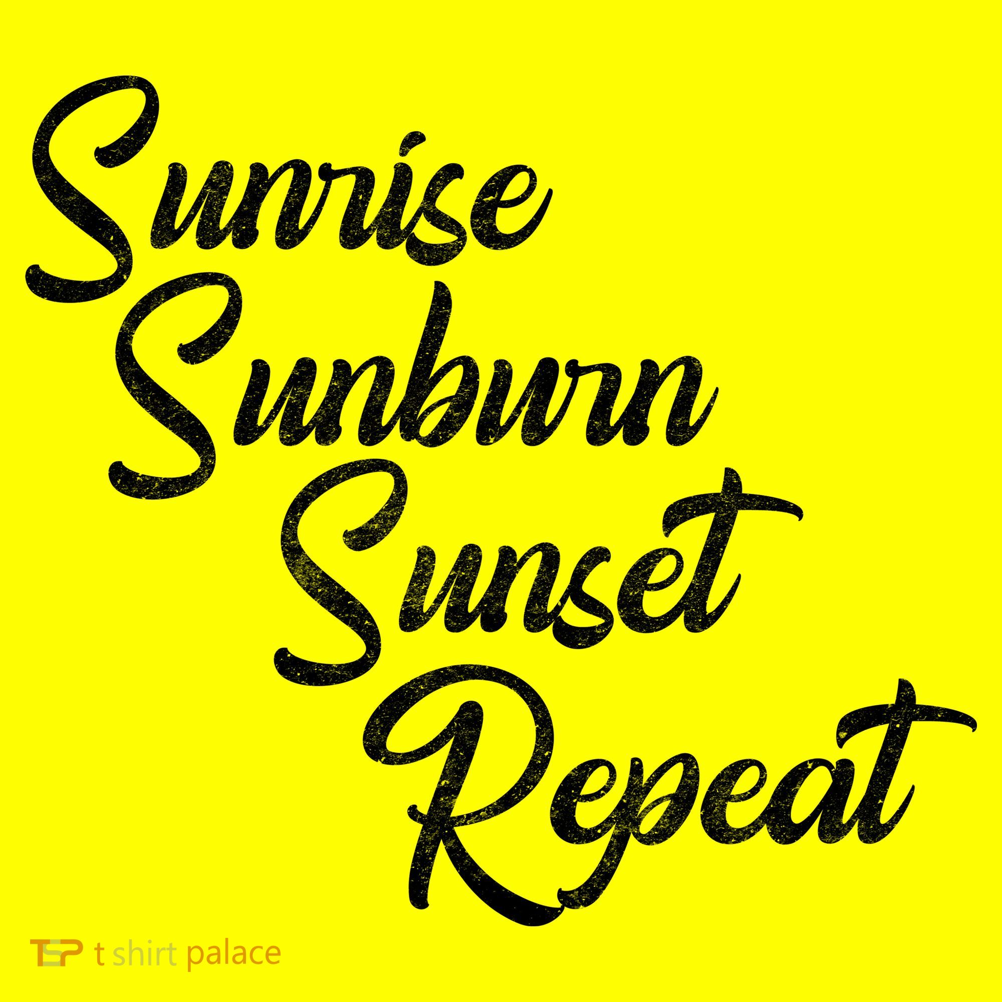 Sunrise Sunburn Sunset Repeat Vintage T-Shirt