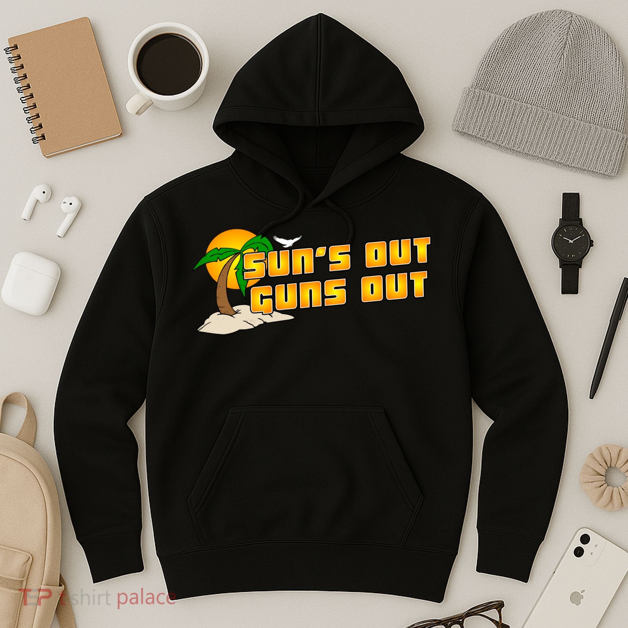 Sun's Got Guns Out Hoodie
