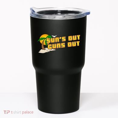 Sun's Got Guns Out Tumbler