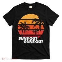 Suns Out Guns Out T-Shirt thumb 0