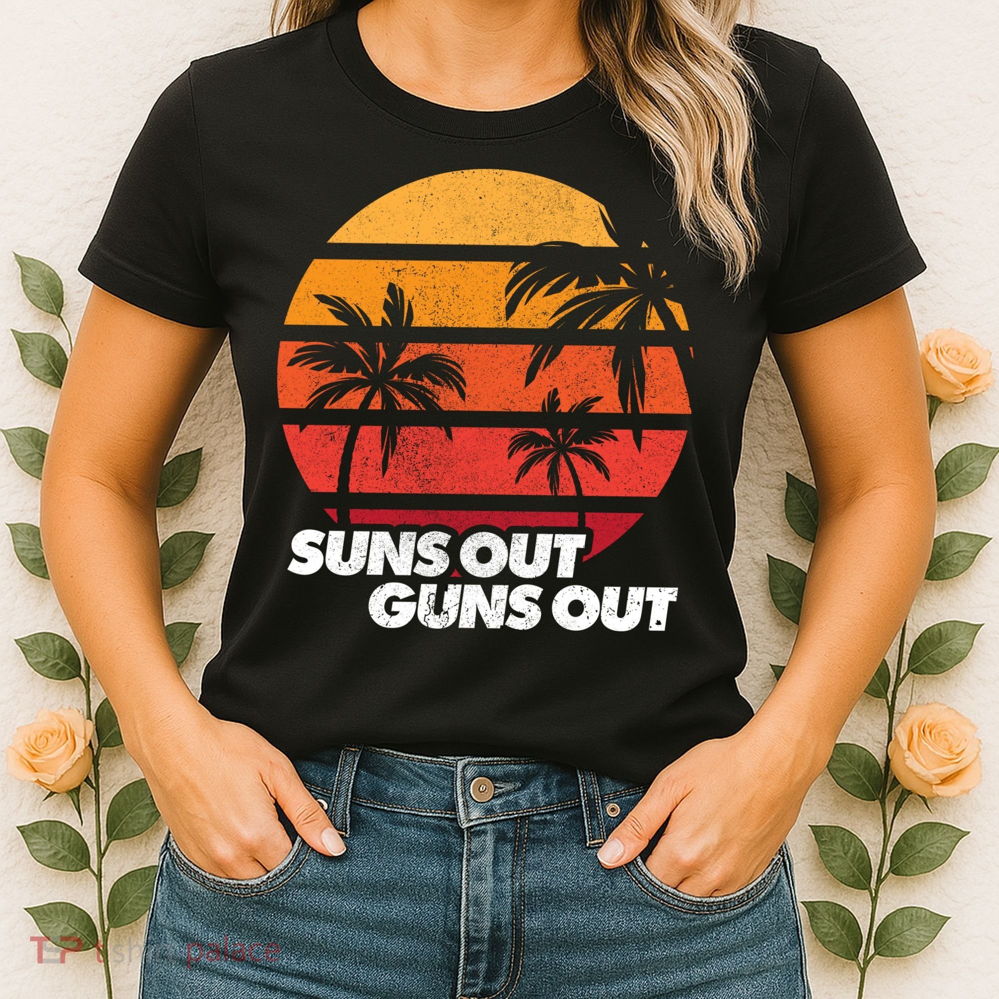 Suns Out Guns Out Women's T-Shirt