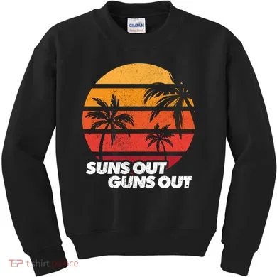 Suns Out Guns Out Kids Sweatshirt