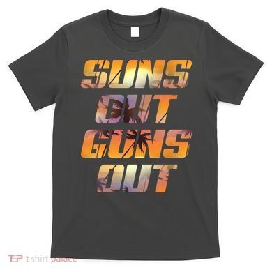 Suns Out Guns Out Summer T-Shirt