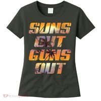 Suns Out Guns Out Summer Women's T-Shirt thumb 0