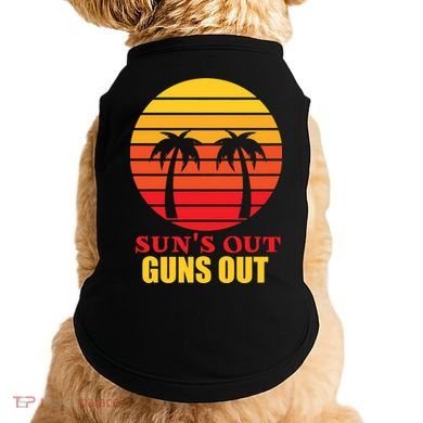 Sun's Out Guns Out Summer Party Doggie Tank