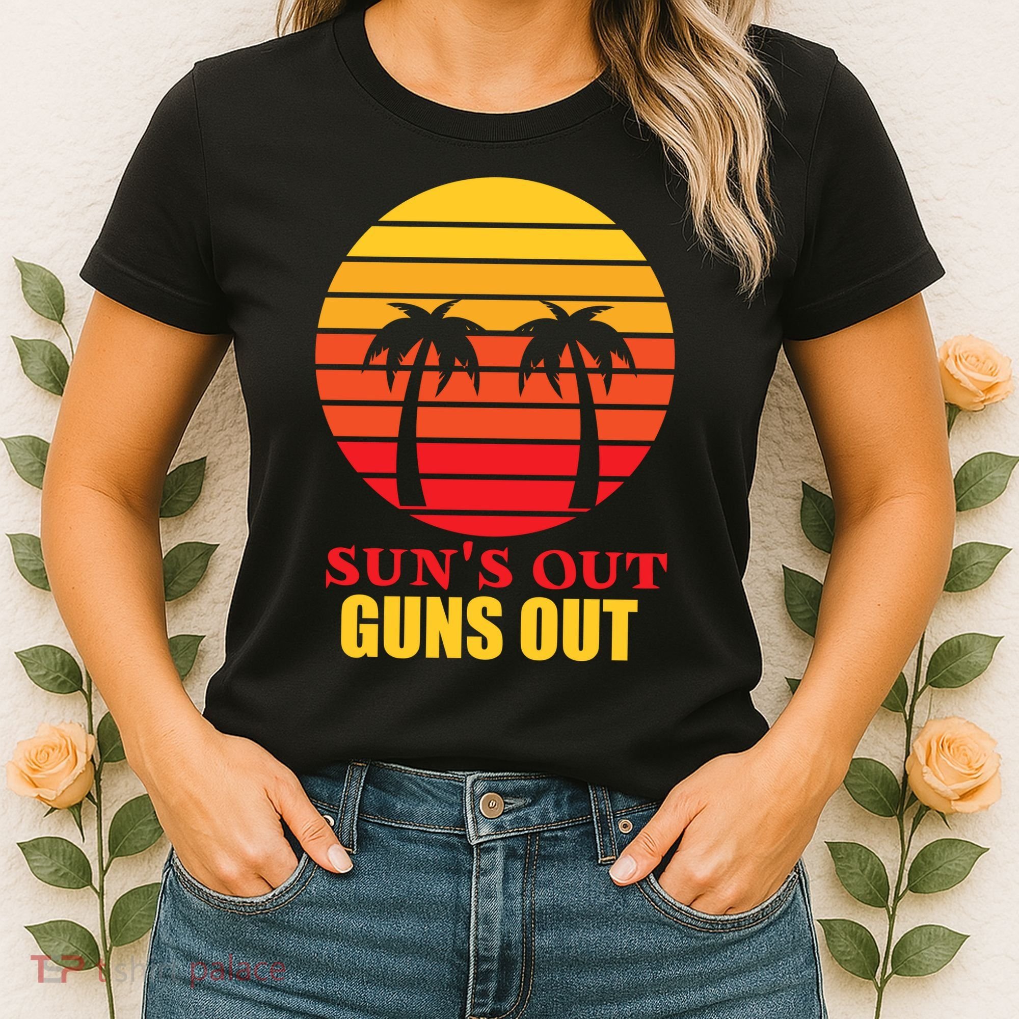 Sun's Out Guns Out Summer Party Women's T-Shirt