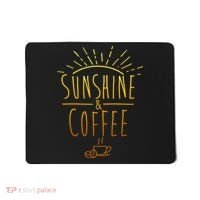 Sunshine And Coffee Mousepad thumb 0