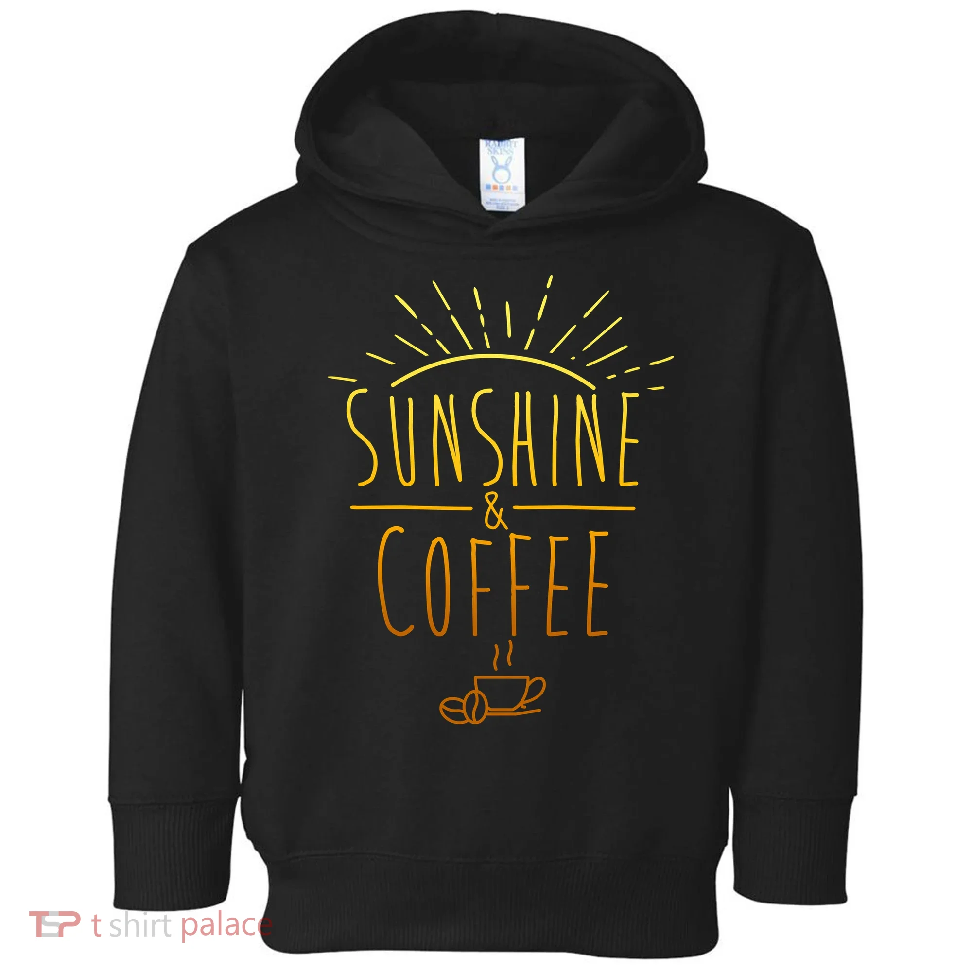 Sunshine And Coffee Toddler Hoodie
