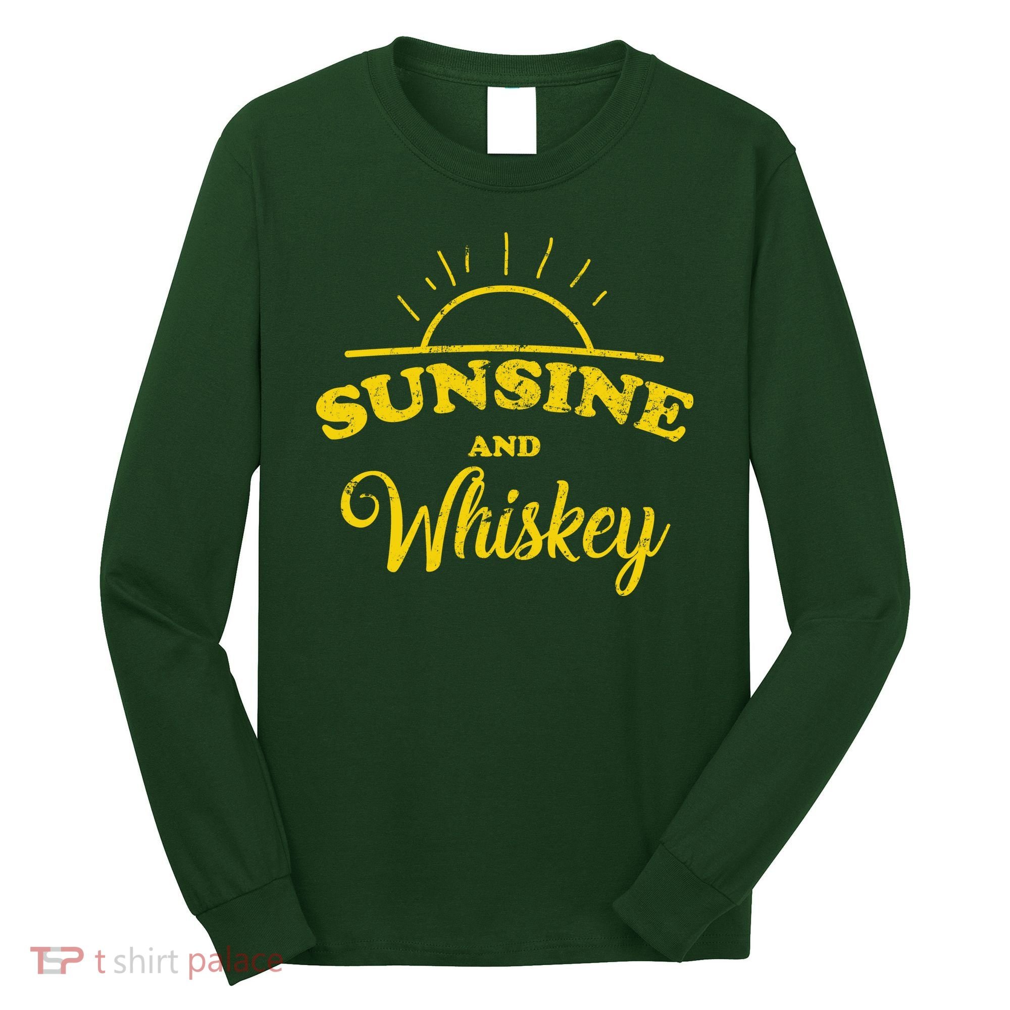 Sunshine And Whiskey Long Sleeve Shirt