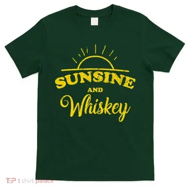 Sunshine And Whiskey T-Shirt