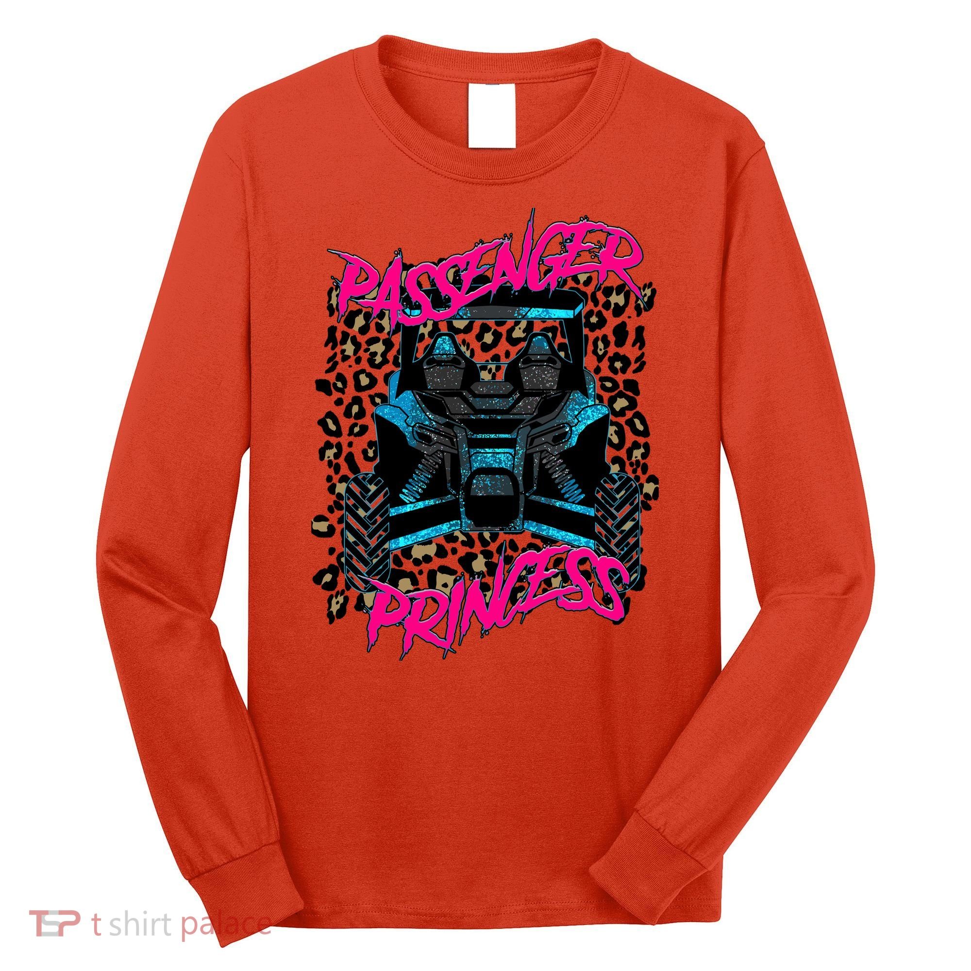 Sxs Utv Passenger Princess Adventure Offroad Long Sleeve Shirt