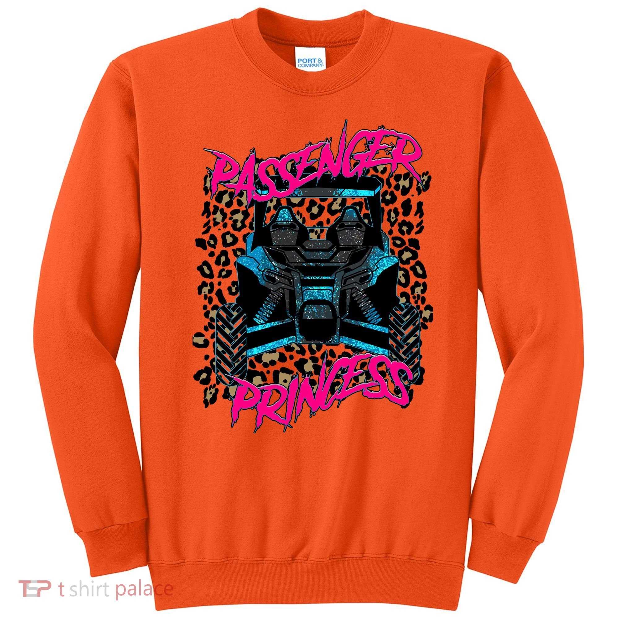 Sxs Utv Passenger Princess Adventure Offroad Sweatshirt