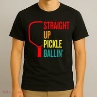 Straight Up Pickle Ballin' For Pickleball Lovers T-Shirt thumb 3