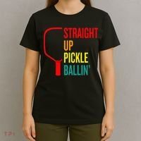 Straight Up Pickle Ballin' For Pickleball Lovers T-Shirt thumb 4