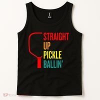Straight Up Pickle Ballin' For Pickleball Lovers Tank Top thumb 2