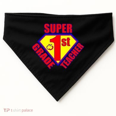 Super 1st Grade Teacher USA-Made Doggie Bandana