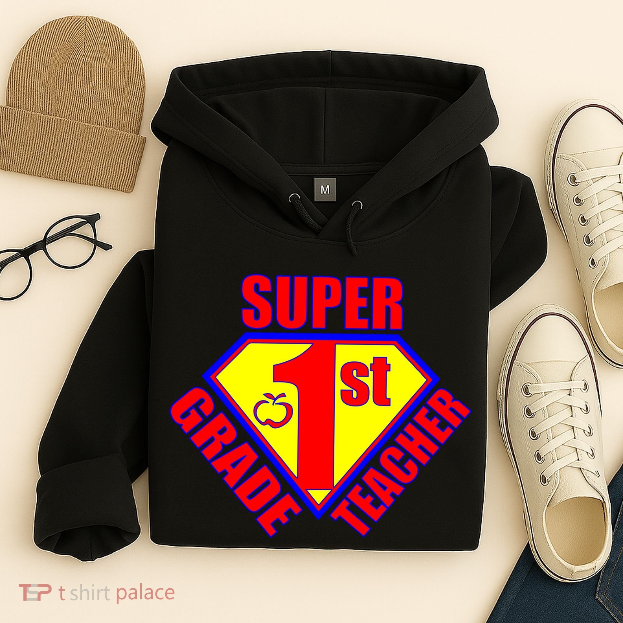 Super 1st Grade Teacher Hoodie