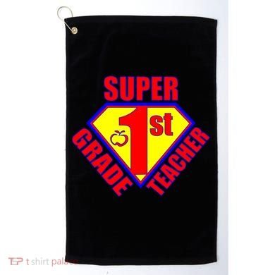 Super 1st Grade Teacher Golf Towel