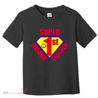Super 1st Grade Teacher Toddler T-Shirt thumb 0