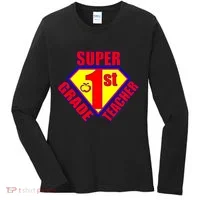 Super 1st Grade Teacher Women's Long Sleeve Shirt thumb 0