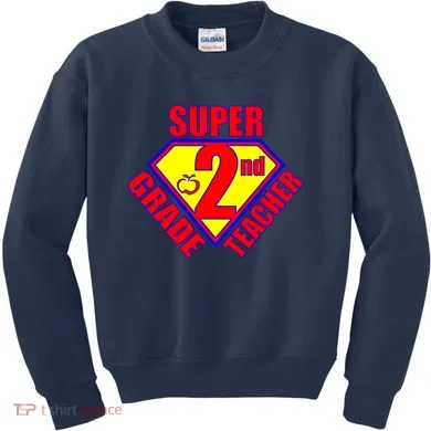 Super 2nd Grade Teacher Kids Sweatshirt