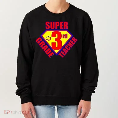 Super 3rd Grade Teacher Women's Sweatshirt