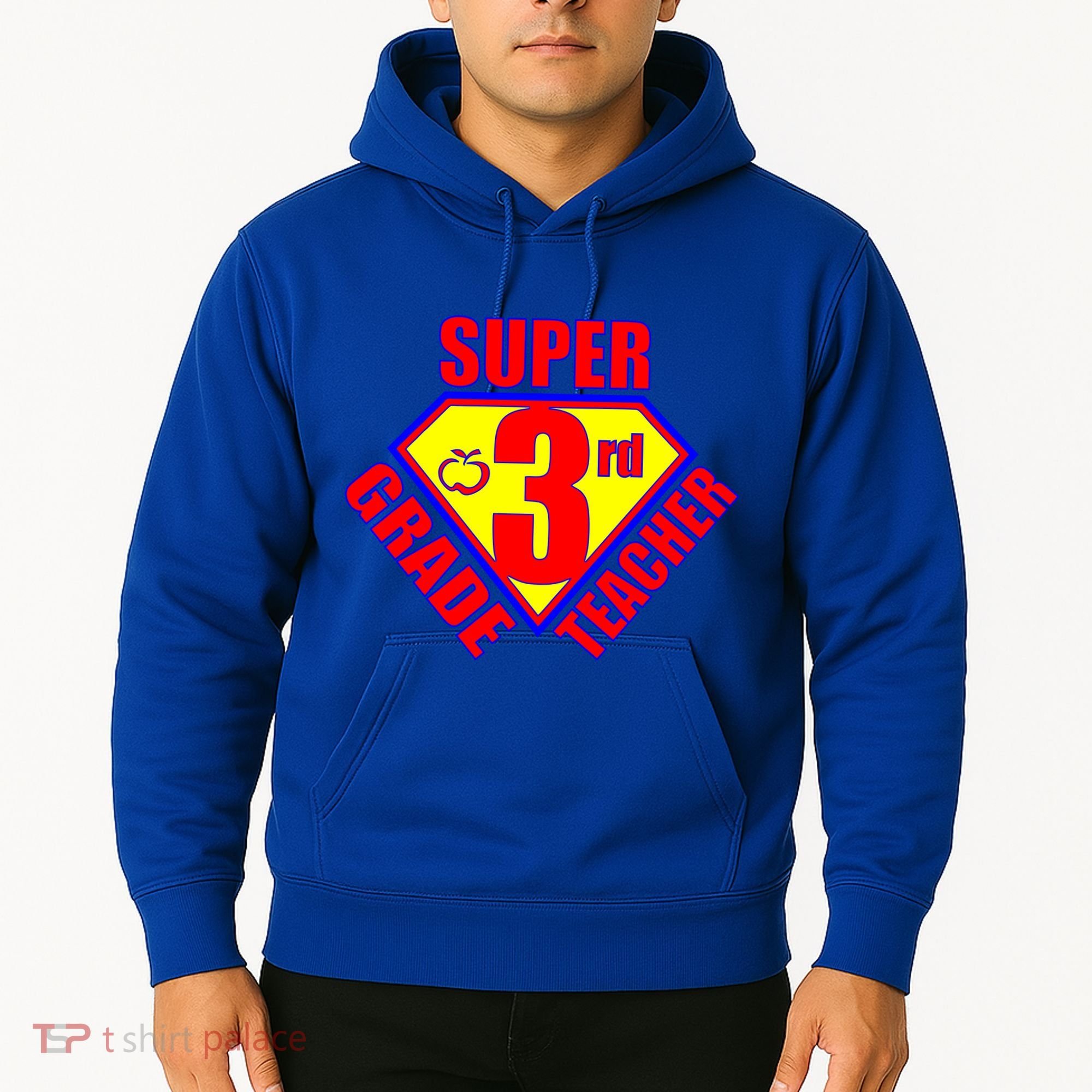 Super 3rd Grade Teacher Hoodie
