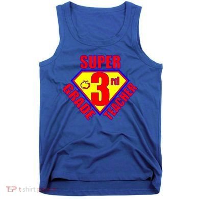 Super 3rd Grade Teacher Tank Top