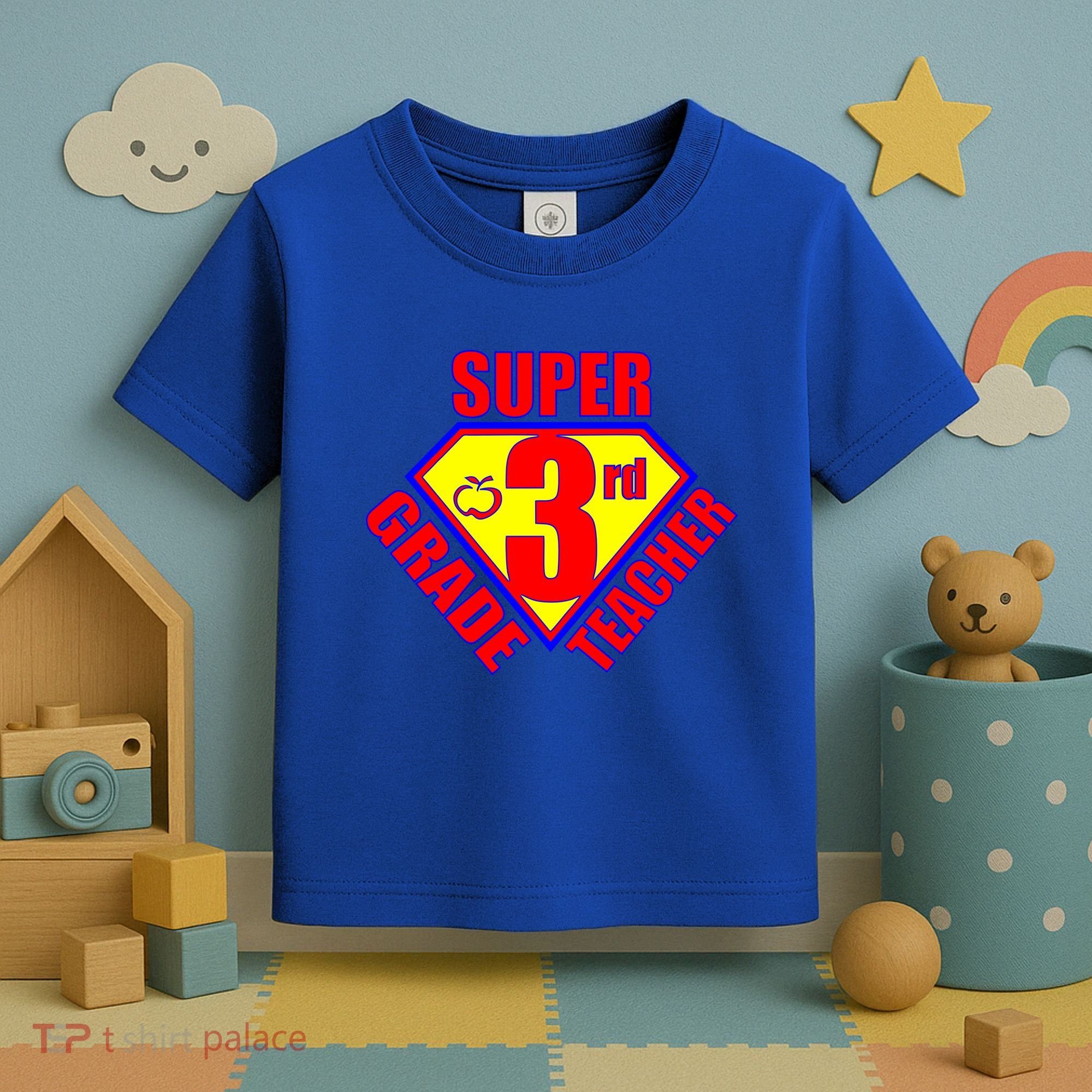Super 3rd Grade Teacher Toddler T-Shirt