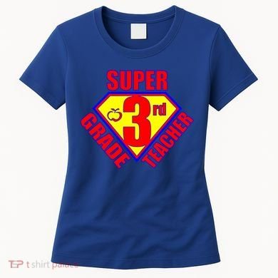 Super 3rd Grade Teacher Women's T-Shirt