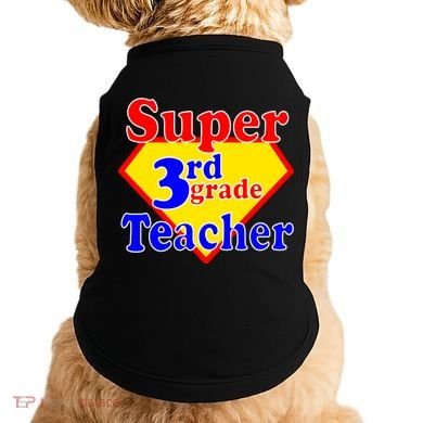 Super 3rd Grade Teacher Funny School Doggie Tank
