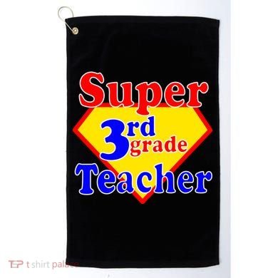 Super 3rd Grade Teacher Funny School Golf Towel