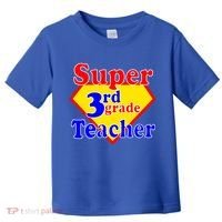 Super 3rd Grade Teacher Funny School Toddler T-Shirt thumb 0